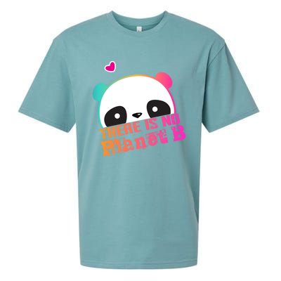 Cute Panda: There Is No Planet B Gift Climate Change Is Real! Gift Sueded Cloud Jersey T-Shirt