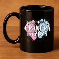 Cute Promoted To Grandpa Est 2025 11oz C Handle Ceramic Mug