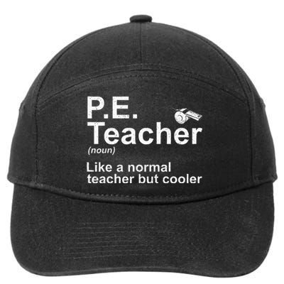 Cool Pe Teacher Art Physical Education Teacher 7-Panel Snapback Hat