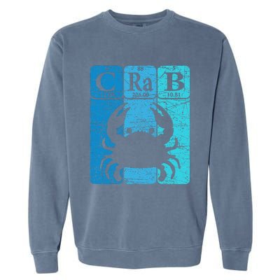 Crab Periodic Table Elements Seafood Crabbing Retro Crabber Garment-Dyed Sweatshirt