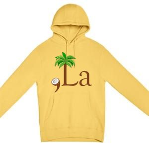 Coconut Palm Tree Comma + La Kamala Harris President 2024 Gift Premium Pullover Hoodie