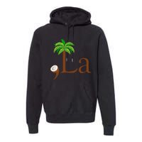 Coconut Palm Tree Comma + La Kamala Harris President 2024 Gift Premium Hoodie