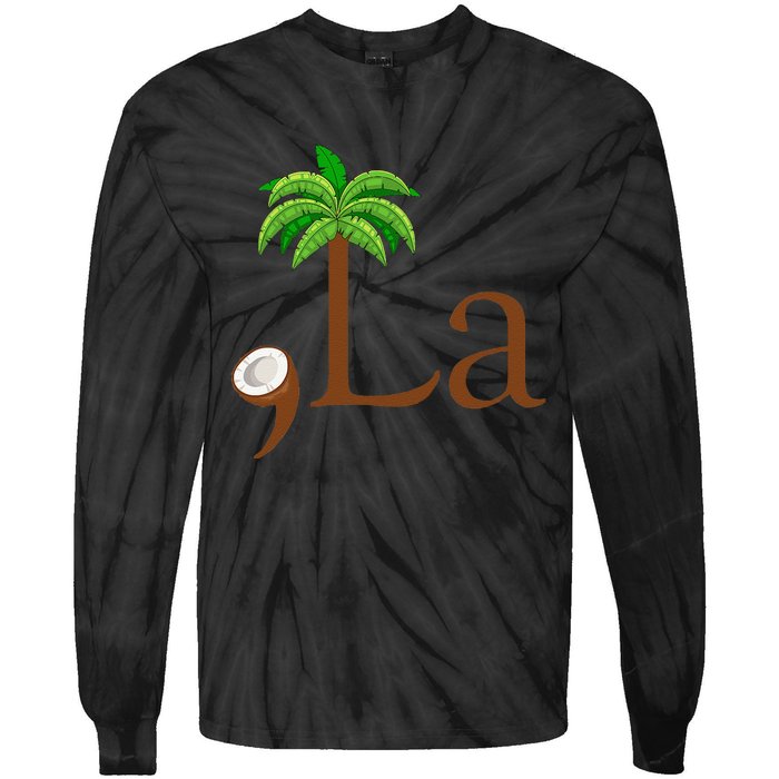 Coconut Palm Tree Comma + La Kamala Harris President 2024 Gift Tie-Dye Long Sleeve Shirt