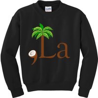 Coconut Palm Tree Comma + La Kamala Harris President 2024 Gift Kids Sweatshirt