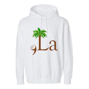 Coconut Palm Tree Comma + La Kamala Harris President 2024 Gift Garment-Dyed Fleece Hoodie