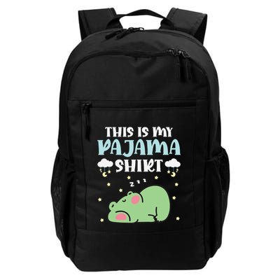 Cute Pj Teen Pjs Funny Frog Pjs This Is My Pajama Backpack