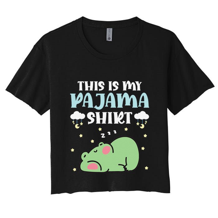 Cute Pj Teen Pjs Funny Frog Pjs This Is My Pajama Women's Crop Top Tee
