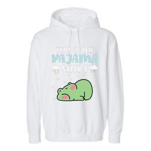 Cute Pj Teen Pjs Funny Frog Pjs This Is My Pajama Garment-Dyed Fleece Hoodie