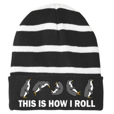 Cute Penguin This Is How I Roll Funny Penguin Striped Beanie with Solid Band