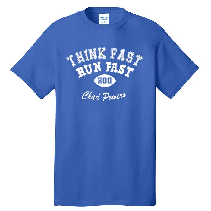 Think Fast Run Fast Tall T-Shirt