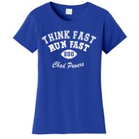 Think Fast Run Fast Women's T-Shirt