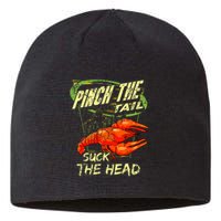 Crawfish Pinch The Tail Suck The Head Sustainable Beanie