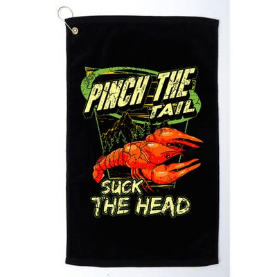 Crawfish Pinch The Tail Suck The Head Golf Towel