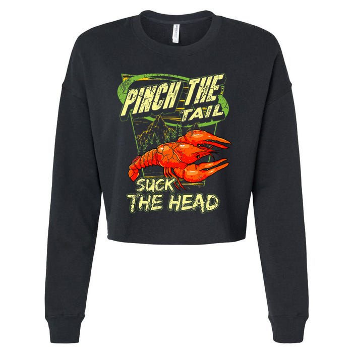 Crawfish Pinch The Tail Suck The Head Cropped Pullover Crew