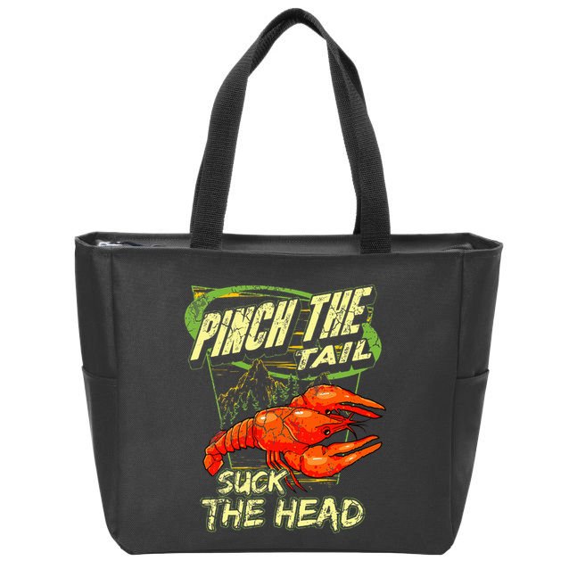 Crawfish Pinch The Tail Suck The Head Zip Tote Bag