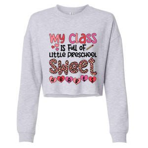 Cute Preschool Teacher Valentines Day Preschool Teaching Meaningful Gift Cropped Pullover Crew