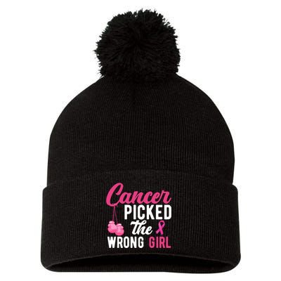 Cancer Picked The Wrong Girl Pink Ribbon Pom Pom 12in Knit Beanie