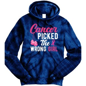 Cancer Picked The Wrong Girl Pink Ribbon Tie Dye Hoodie