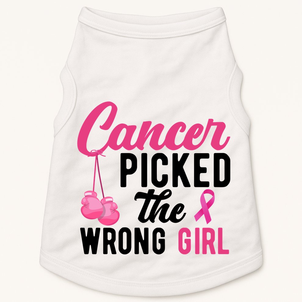 Cancer Picked The Wrong Girl Pink Ribbon Doggie Tank
