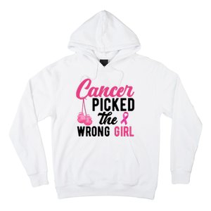 Cancer Picked The Wrong Girl Pink Ribbon Hoodie