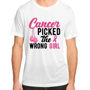 Cancer Picked The Wrong Girl Pink Ribbon Adult ChromaSoft Performance T-Shirt