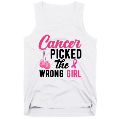 Cancer Picked The Wrong Girl Pink Ribbon Tank Top