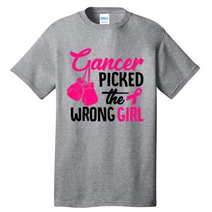 Cancer Picked The Wrong Breast Cancer Awareness Gift Tall T-Shirt