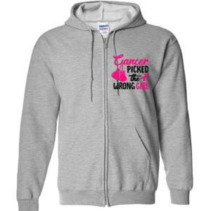 Cancer Picked The Wrong Breast Cancer Awareness Gift Full Zip Hoodie