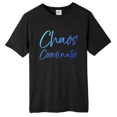 Cute Preschool Teacher Gift Chaos Coordinator Great Gift Tall Fusion ChromaSoft Performance T-Shirt