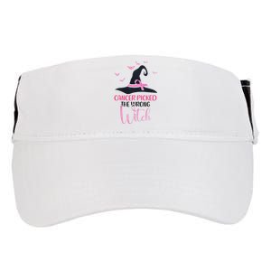 Cancer Picked The Wrong Witch Breast Cancer Awareness Adult Drive Performance Visor