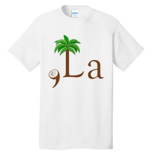 Coconut Palm Tree Comma + La Kamala Harris President 2024 Tall T-Shirt