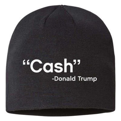 Cash Payment Trump Cash Bail Press Conference Sustainable Beanie