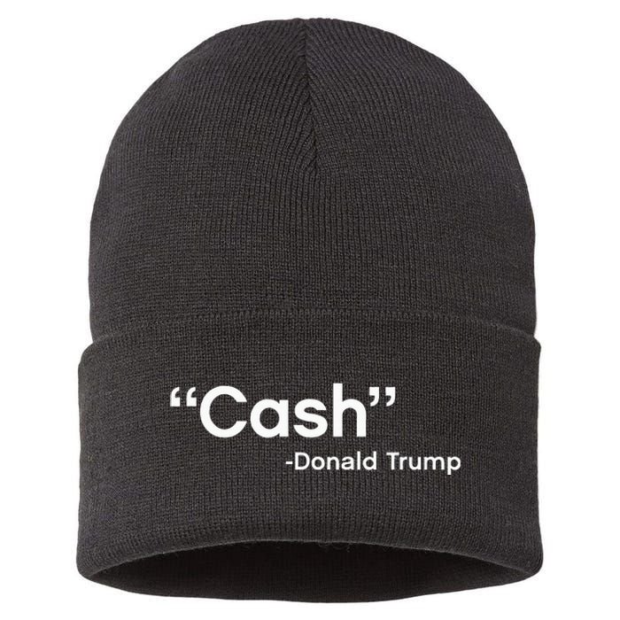 Cash Payment Trump Cash Bail Press Conference Sustainable Knit Beanie