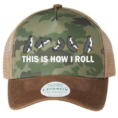 Cute Penguin This Is How I Roll Funny Penguin Legacy Tie Dye Trucker Hat