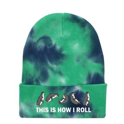 Cute Penguin This Is How I Roll Funny Penguin Tie Dye 12in Knit Beanie