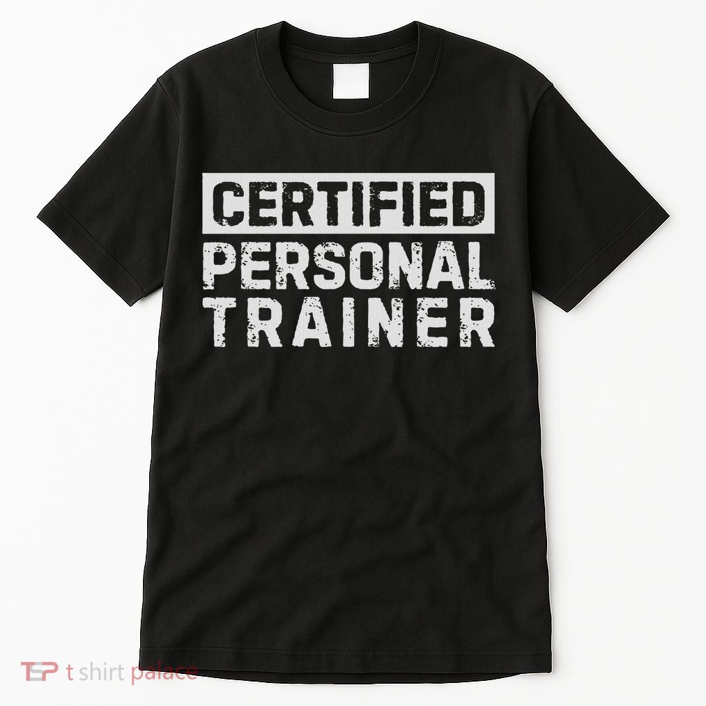 Certified Personal Trainer Tall T-Shirt