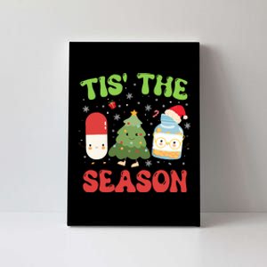 Cpht Pharmacy Technician Christmas Xmas Tis The Season Canvas