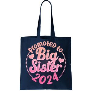 Cute Promoted To Big Sister 2024 Tote Bag