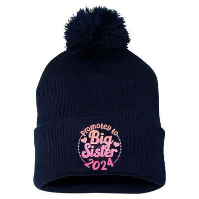 Cute Promoted To Big Sister 2024 Pom Pom 12in Knit Beanie