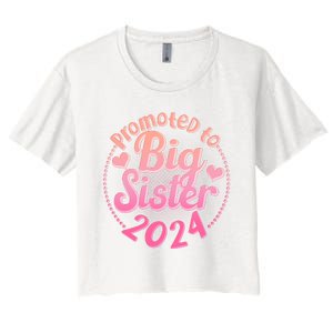 Cute Promoted To Big Sister 2024 Women's Crop Top Tee