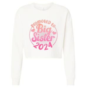 Cute Promoted To Big Sister 2024 Cropped Pullover Crew