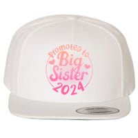 Cute Promoted To Big Sister 2024 Wool Snapback Cap