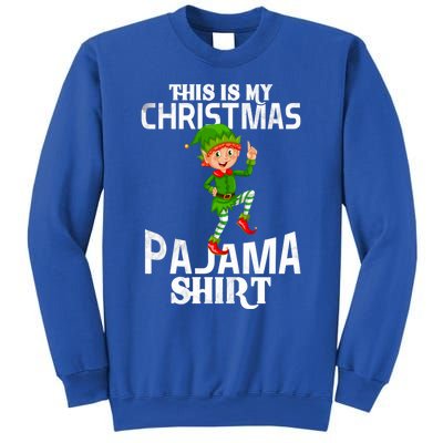 Christmas Party This Is My Christmas Pajama Funny Gift Sweatshirt