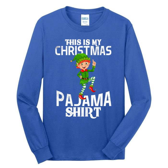 Christmas Party This Is My Christmas Pajama Funny Gift Tall Long Sleeve T-Shirt