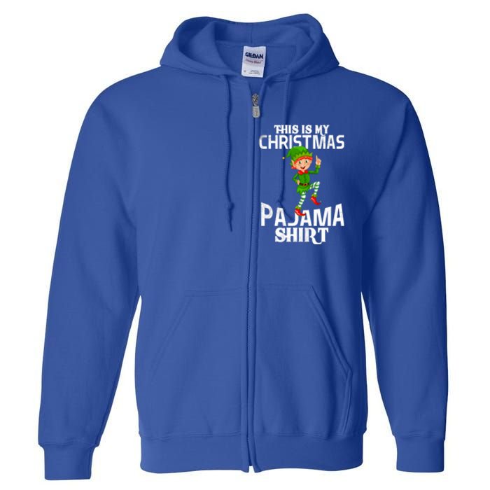 Christmas Party This Is My Christmas Pajama Funny Gift Full Zip Hoodie