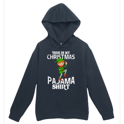 Christmas Party This Is My Christmas Pajama Funny Gift Urban Pullover Hoodie