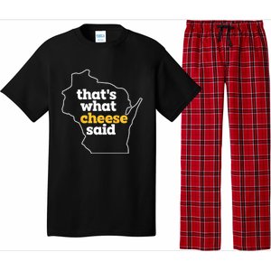 Cheese Pun ThatS What Cheese Said Funny Wisconsin Cheese Gift Pajama Set