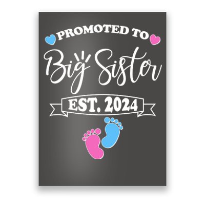 Cute Promoted To Big Sister Est 2024 Poster