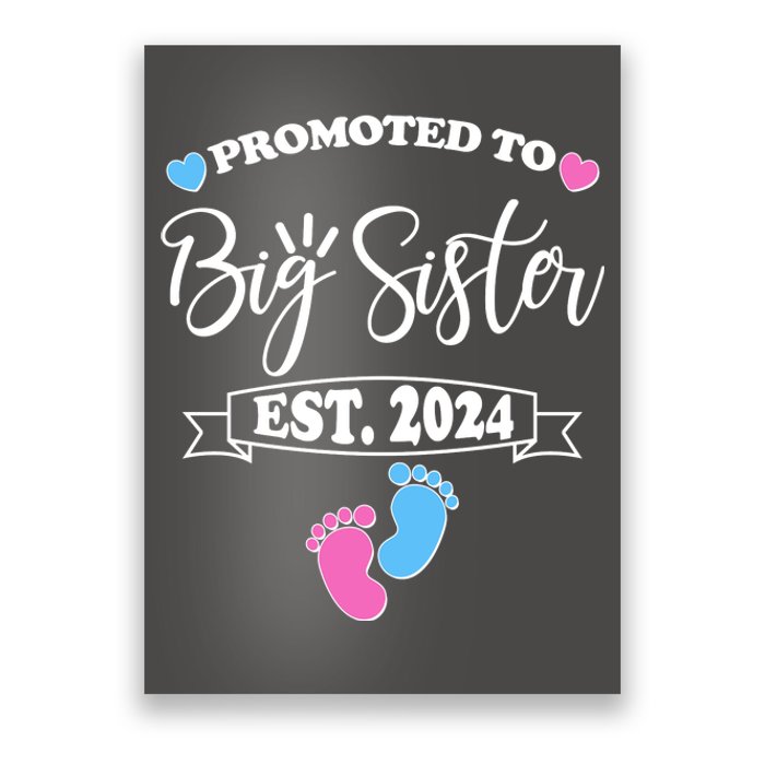 Cute Promoted To Big Sister Est 2024 Poster