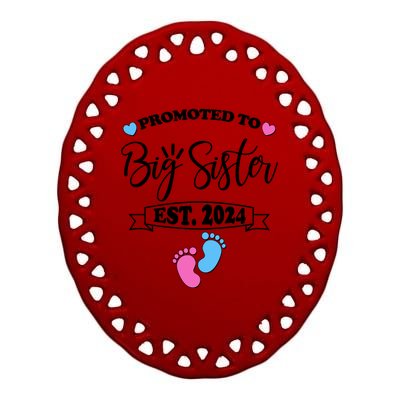 Cute Promoted To Big Sister Est 2024 Ceramic Oval Ornament